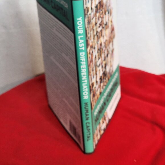 Your Last Differentiator Human Capital by Gregg Gordon Business Hardcover Book - Picture 6 of 16